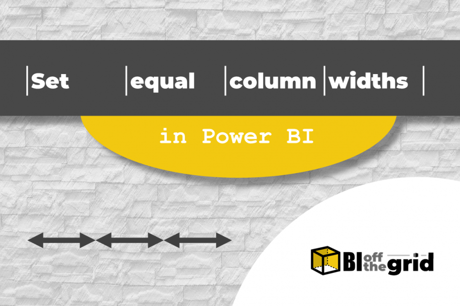 Set equal column widths - featured image
